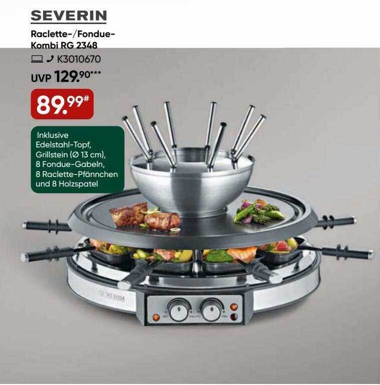 Severin raclette fonduekombi rg2348 Angebot bei Galeria