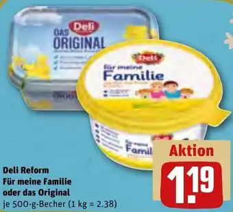 REWE Deli Reform für meine Familie oder Das Original 500 g Becher Angebot