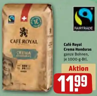 REWE Café Royal Crema Honduras 1000 g Btl. Angebot