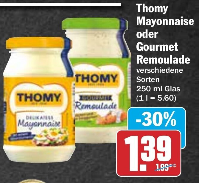 Thomy Mayonnaise o. Gourmet Remoulade 250 ml Angebot bei Hit