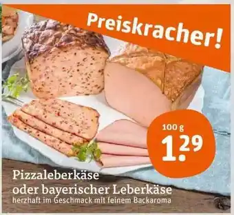 tegut Pizzaleberkäse oder bayerischer leberkäse Angebot