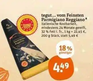 tegut Vom feinsten parmigiano reggiano Angebot