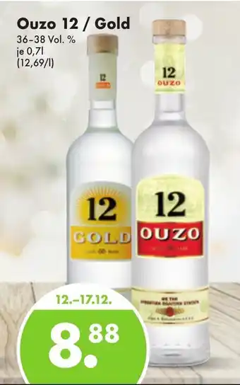 Trink und Spare Ouzo 12 / 12 Gold 700ml Angebot