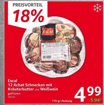 Selgros Escal 12 achat schnecken mit kräuterbutter und weißwein Angebot