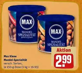 REWE Max kiene mandel-spezialität Angebot