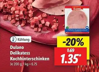 Lidl Dulano delikatess kochhinterschinken Angebot