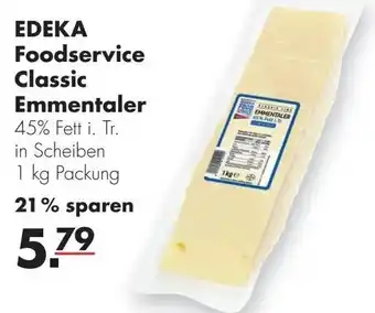 Handelshof Edeka Foodservice Classic Emmentaler 1kg Angebot