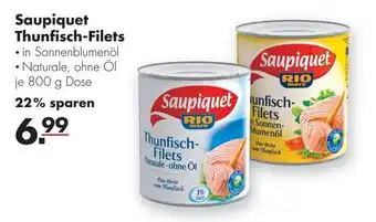 Handelshof Saupiquet Thunfisch Filets 800g Dose Angebot