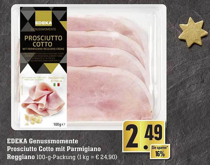 Edeka genussmomente prosciutto cotto mit parmigiano reggiano Angebot