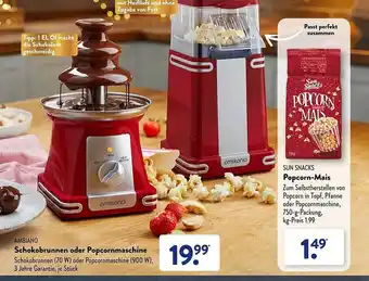 Aldi Süd Ambiano schokobrunnen oder popcornmaschine oder sun snacks popcorn-mais Angebot