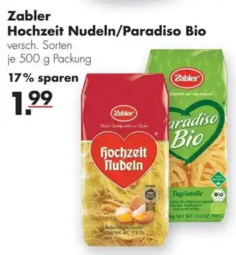 Handelshof Zabler Hochzeit Nudeln/Paradiso Bio 500g Angebot