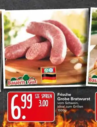 WEZ Bauern Gut Frische grobe Bratwurst 1000g Angebot