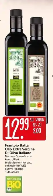 WEZ Frantoio Batta Olio Extra Vergine Di Olivio Italiano 500ml Angebot