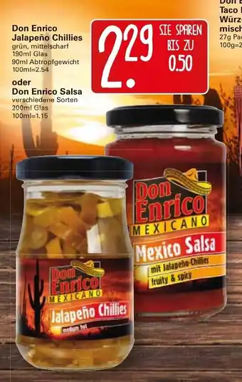 WEZ Don Enrico Jalapeño Chillies  190ml oder Don Enrico Salsa 200ml Angebot