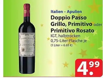 Famila Nord Ost Doppio passo grillo, primitivo oder primitivo rosato Angebot