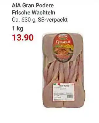 Globus Aia gran podere frische wachteln Angebot