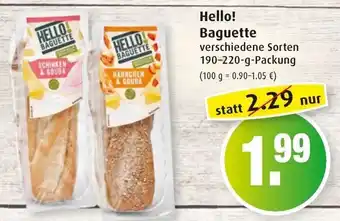 Markant Hello! Baguette 190-220g Angebot