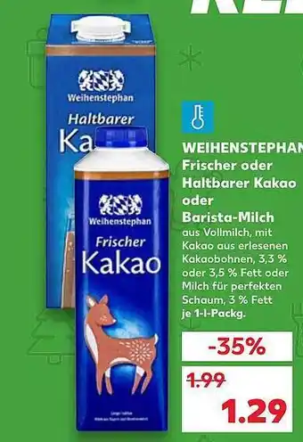 Kaufland Weihenstephan frischer oder haltbarer kakao oder barista-milch Angebot