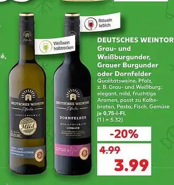 Kaufland Deutsches weintor grau- und weißburgunder, grauer burgunder oder dornfelder Angebot