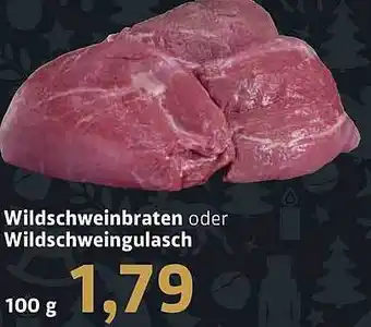 BUNGERT Wildschweinbraten oder wildschweingulasch Angebot