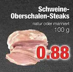 Edeka Scherer Schweine-oberschalen-steaks Angebot