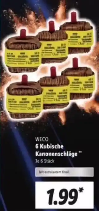 Lidl Weco 6 Kubische Kanonenschläge Angebot