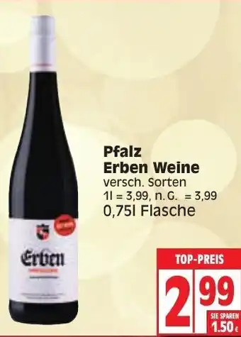 Edeka Pfalz Erben Weine 0,75L Flasche Angebot