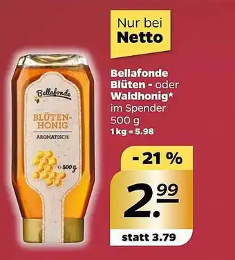 NETTO Bellafonde blüten- oder waldhonig Angebot