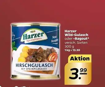 NETTO Harzer wild-gulasch oder -ragout Angebot