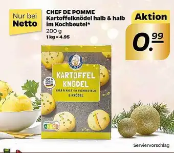 NETTO Chef de pomme kartoffelknödel halb & halb im kochbeutel Angebot