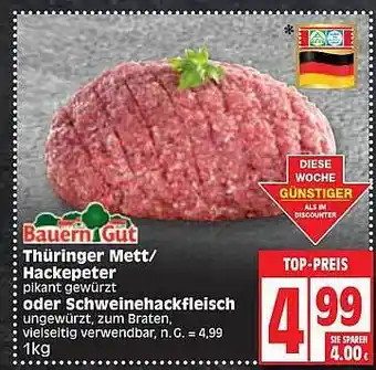 Edeka Bauerngut thüringer mett, hackepeter oder schweinehackfleisch Angebot