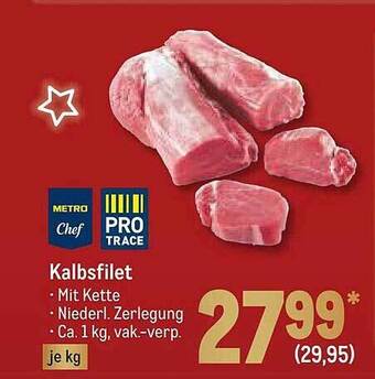 METRO Pro trace kalbsfilet Angebot