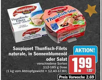 AEZ Saupiquet thunfisch-filets naturale, in sonnenblumenö oder salat Angebot