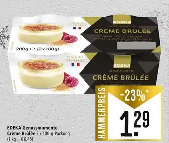 Marktkauf Edeka Genussmomente Crème Brûlée 2 x 100 g Packung Angebot