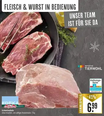 Marktkauf Edeka Gutfleisch Schweinehals 1 kg Angebot