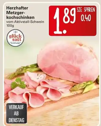 WEZ Glücksatt Herzhafter Metzgerkochschinken 100g Angebot