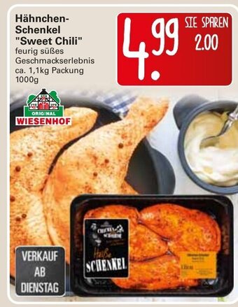 WEZ Hähnchen Schenkel ,,Sweet Chili" 1000g Angebot