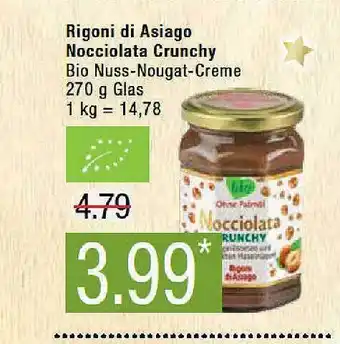 Marktkauf Rigoni di asiago nocciolata crunchy Angebot