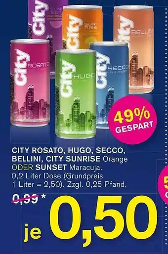 KODi City rosato, hugo, secco, bellini, city sunrise oder sunset Angebot