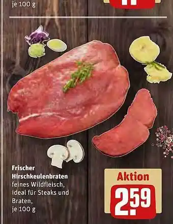 REWE Kaufpark Frischer hirschkeulenbraten Angebot