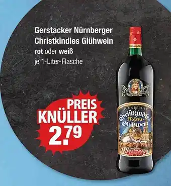 V Markt Gerstacker nürnberger christkindles glühwein rot oder weiß Angebot