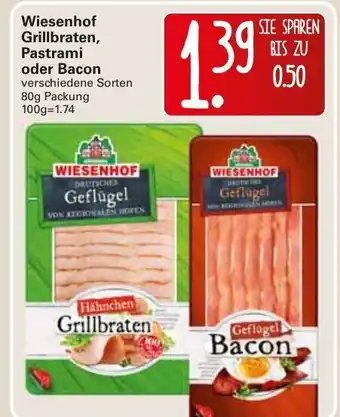 WEZ Wiesenhof Grillbraten, Pastrami oder Bacon 80g Angebot