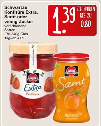 WEZ Schwartau Konfitüre  Extra, Samt oder wenig Zucker 370-340g Angebot