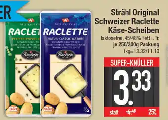 E-Center Strähl Original Schweizer Raclette Käse-Scheiben 250/300 g Packung Angebot