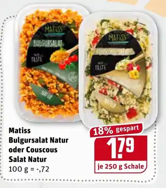 REWE Matiss Bulgursalat Natur oder Couscous Salat Natur 250g Angebot