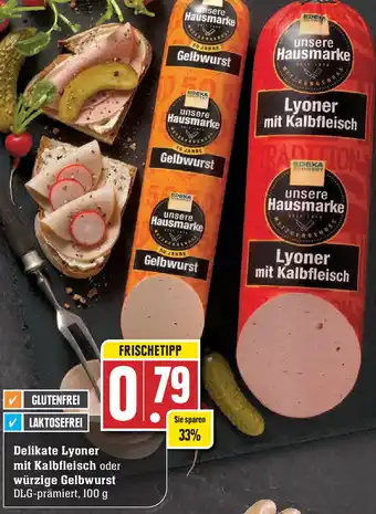 Edeka Delikate Lyoner mit Kalbfleisch oder würzige Gelbwurst Angebot
