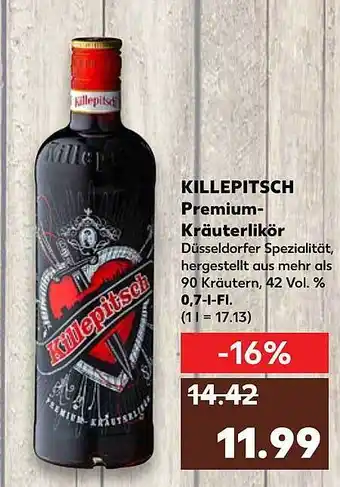 Kaufland Killepitsch Premium Kräuterlikör Angebot