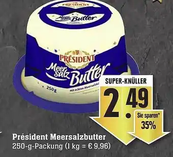 Edeka Président meersalzbutter Angebot