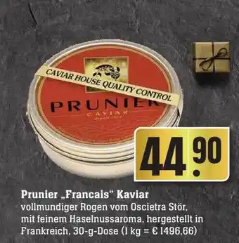 Scheck-in-Center Prunier „francais“ kaviar Angebot