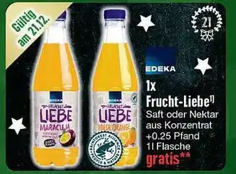 Edeka Edeka frucht-liebe saft oder nektar Angebot
